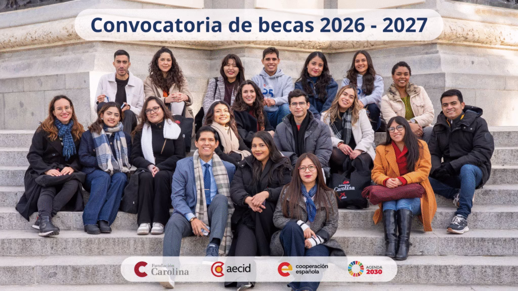 La convocatoria de becas 2026–2027 de Fundación Carolina abre con 736 becas en todas las áreas de conocimiento