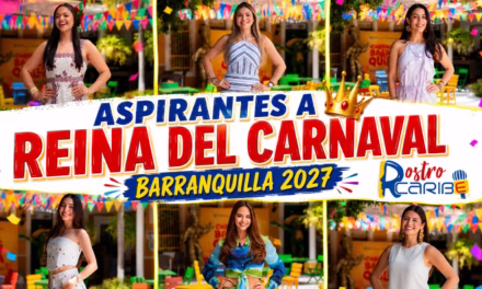 Seis candidatas tras la corona del Carnaval Barranquilla 2027
